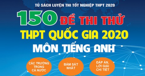 Tổng hợp kinh nghiệm xử lý từng dạng bài trong đề luyện tiếng Anh thi đại học